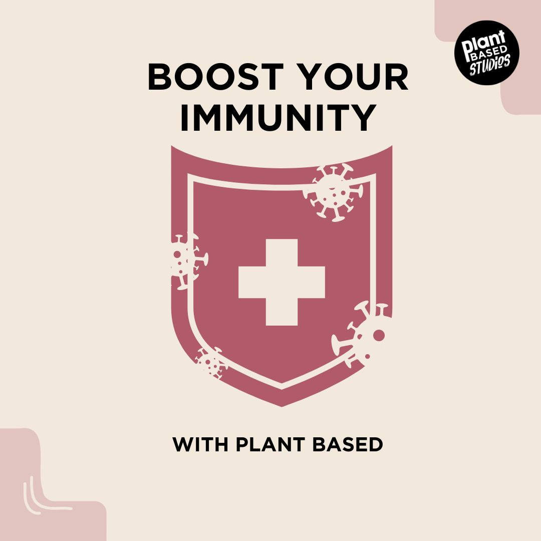 Boost Your Immunity: Nutrient-Rich Plant-Based Foods